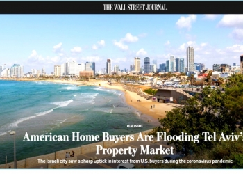 וול סטריט ג’ורנל במאמר התפעלות: יהודים אמריקנים מתנפלים על הנדל”ן בת”א. קשור בשלום?